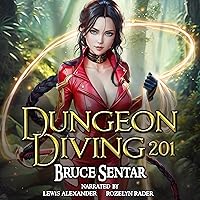 Dungeon Diving 201 Dungeon Diving 201 Audible Audiobook Kindle Paperback