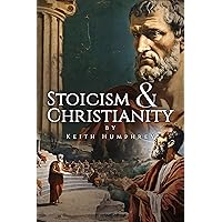 Stoicism and Christianity Stoicism and Christianity Paperback Kindle