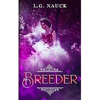 The Breeder The Breeder Kindle Paperback