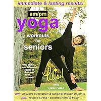 Lilias! AM/PM Yoga Workouts For Seniors, Improve Circulation, Range of Motion in Joints, Reduce Stress, Soothes Mind & Body, Senior Fitness Lilias! AM/PM Yoga Workouts For Seniors, Improve Circulation, Range of Motion in Joints, Reduce Stress, Soothes Mind & Body, Senior Fitness DVD