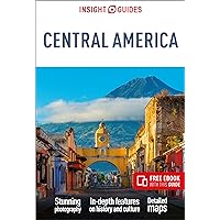 Insight Guides Central America: Travel Guide with Free eBook Insight Guides Central America: Travel Guide with Free eBook Paperback Kindle
