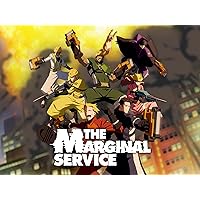 The Marginal Service (Original Japanese Version), Season 1