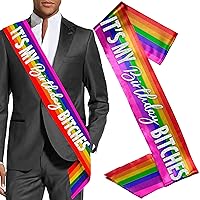 Rainbow Birthday Sash - Unisex Gay Pride PREMIUM GRADE SATIN Sash - Funny It's My Birthday Bitches Decorations
