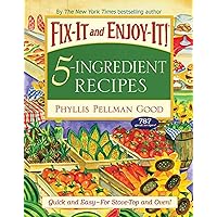 Fix-It and Enjoy-It 5-Ingredient Recipes: Quick And Easy--For Stove-Top And Oven! Fix-It and Enjoy-It 5-Ingredient Recipes: Quick And Easy--For Stove-Top And Oven! Paperback Kindle Plastic Comb Hardcover
