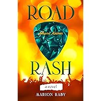 Road Rash: One man's journey to find the music in his heart