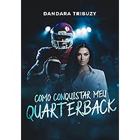 Como Conquistar Meu Quarterback (Portuguese Edition)