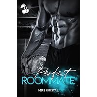 Perfect Roommate: Sports Romance Series (Perfect Series)