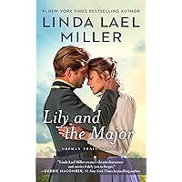 Lily and the Major (The Orphan Train Trilogy Series Book 1) Lily and the Major (The Orphan Train Trilogy Series Book 1) Kindle Mass Market Paperback Audible Audiobook Hardcover Paperback Audio CD