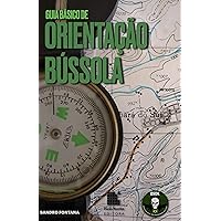 Guia Básico de Orientação Bússola (Portuguese Edition)