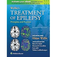Wyllie's Treatment of Epilepsy: Principles and Practice Wyllie's Treatment of Epilepsy: Principles and Practice Hardcover eTextbook