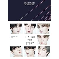 Beyond The Story: Uma história dos 10 anos de BTS (Portuguese Edition) Beyond The Story: Uma história dos 10 anos de BTS (Portuguese Edition) Kindle Hardcover