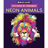 Brain Games - Sticker by Number: Neon Animals Brain Games - Sticker by Number: Neon Animals Paperback