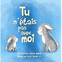 Tu n'étais pas avec moi (French Edition) Tu n'étais pas avec moi (French Edition) Kindle Hardcover Paperback