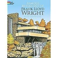Famous Buildings of Frank Lloyd Wright Coloring Book (Dover American History Coloring Books) Famous Buildings of Frank Lloyd Wright Coloring Book (Dover American History Coloring Books) Paperback
