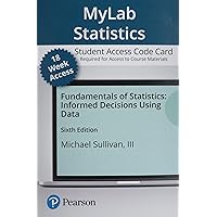 Fundamentals of Statistics -- MyLab Statistics with Pearson eText Access Code Fundamentals of Statistics -- MyLab Statistics with Pearson eText Access Code Printed Access Code