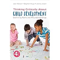 Thinking Critically About Child Development: Examining Myths and Misunderstandings Thinking Critically About Child Development: Examining Myths and Misunderstandings Paperback eTextbook