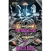 FINESSING THE DAUGHTERS OF A KINGPIN 2 (FINESSING THE DAUGHTERS OF A KINGPIN SAGA) FINESSING THE DAUGHTERS OF A KINGPIN 2 (FINESSING THE DAUGHTERS OF A KINGPIN SAGA) Kindle Paperback