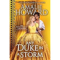 Any Duke in a Storm (Daring Dukes, 4) Any Duke in a Storm (Daring Dukes, 4) Kindle Mass Market Paperback Audible Audiobook Audio CD