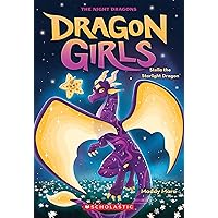 Stella the Starlight Dragon (Dragon Girls #9) Stella the Starlight Dragon (Dragon Girls #9) Paperback Kindle Audible Audiobook