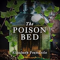 The Poison Bed: A Novel The Poison Bed: A Novel Audible Audiobook Kindle Hardcover Paperback MP3 CD