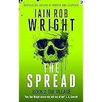 The Spread: Book 2 (The Village) The Spread: Book 2 (The Village) Kindle Paperback Audible Audiobook
