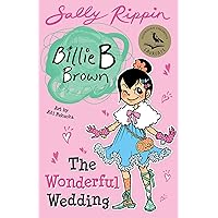 The Wonderful Wedding: Billie B Brown #27 The Wonderful Wedding: Billie B Brown #27 Kindle Paperback