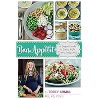 Bun Appétit: A Simple Guide to Eating Right During Pregnancy Bun Appétit: A Simple Guide to Eating Right During Pregnancy Kindle Paperback