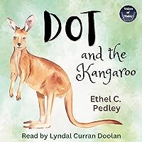 Dot and the Kangaroo Dot and the Kangaroo Kindle Audible Audiobook Hardcover Paperback Audio CD