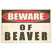 Funny Sarcastic Metal Tin Sign Wall Decor Man Cave Bar Yard Wall Warning Beware of Beaver