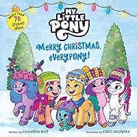 My Little Pony: Merry Christmas, Everypony!: Includes More Than 50 Stickers! A Christmas Holiday Book for Kids My Little Pony: Merry Christmas, Everypony!: Includes More Than 50 Stickers! A Christmas Holiday Book for Kids Paperback Hardcover Board book