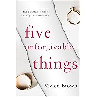 Five Unforgivable Things Five Unforgivable Things Kindle Paperback