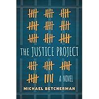 The Justice Project The Justice Project Paperback Kindle