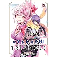 Ayakashi Triangle Vol. 12 Ayakashi Triangle Vol. 12 Paperback