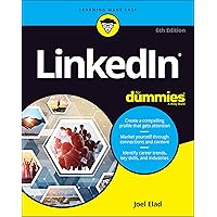 LinkedIn For Dummies, 6th Edition (Linked for Dummies) LinkedIn For Dummies, 6th Edition (Linked for Dummies) Paperback Kindle