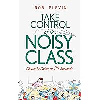 Take Control of the Noisy Class: Chaos to Calm in 15 Seconds