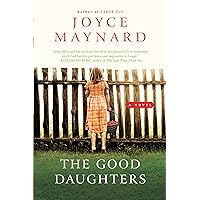The Good Daughters: A Novel The Good Daughters: A Novel Kindle Audible Audiobook Hardcover Paperback