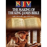 KJV: The Making Of The King James Bible
