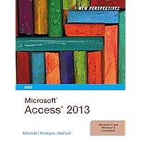 New Perspectives on Microsoft Access 2013, Brief New Perspectives on Microsoft Access 2013, Brief Kindle Paperback