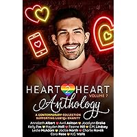 Heart2Heart: A Contemporary Charity Anthology (Collection), Volume 7 (Heart2Heart Volume 7)