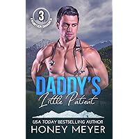 Daddy's Little Patient (Frontier Daddies Book 3) Daddy's Little Patient (Frontier Daddies Book 3) Kindle