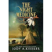 The Night Medicine: A Historical Time Travel Novel