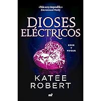 Dioses eléctricos (Electric Idol) (Dark Olympus nº 2) (Spanish Edition) Dioses eléctricos (Electric Idol) (Dark Olympus nº 2) (Spanish Edition) Kindle Paperback