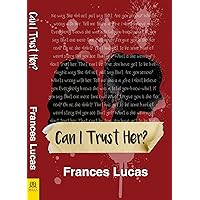 Can I Trust Her Can I Trust Her Kindle Paperback