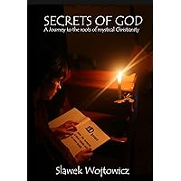 Secrets of God Secrets of God Kindle Paperback
