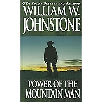 Power of the Mountain Man Power of the Mountain Man Kindle Audible Audiobook Paperback Hardcover Mass Market Paperback Audio CD