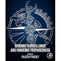 Genomic Surveillance and Pandemic Preparedness Genomic Surveillance and Pandemic Preparedness Kindle Paperback