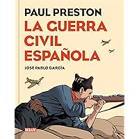 La Guerra Civil española (versión gráfica) (Spanish Edition) La Guerra Civil española (versión gráfica) (Spanish Edition) Kindle Hardcover