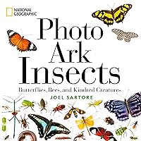 National Geographic Photo Ark Insects: Butterflies, Bees, and Kindred Creatures (The Photo Ark) National Geographic Photo Ark Insects: Butterflies, Bees, and Kindred Creatures (The Photo Ark) Hardcover