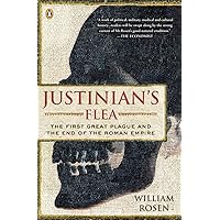 Justinian's Flea: The First Great Plague and the End of the Roman Empire Justinian's Flea: The First Great Plague and the End of the Roman Empire Paperback Audible Audiobook Kindle Hardcover Preloaded Digital Audio Player