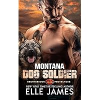 Montana Dog Soldier (Brotherhood Protectors Book 6) Montana Dog Soldier (Brotherhood Protectors Book 6) Kindle Audible Audiobook Paperback Hardcover